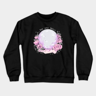 You Are Magic pt3 [on blk] Crewneck Sweatshirt